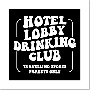 Hotel Lobby Drinking Club Posters and Art